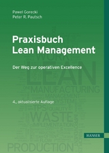 Praxisbuch Lean Management - Pawel Gorecki, Peter R. Pautsch