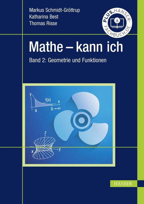 Mathe - kann ich - Markus Schmidt-Gröttrup, Katharina Best, Thomas Risse