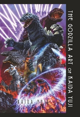 The Godzilla Art of KAIDA Yuji - Kaida Yuji