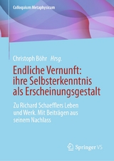 Endliche Vernunft: ihre Selbsterkenntnis als Erscheinungsgestalt - 