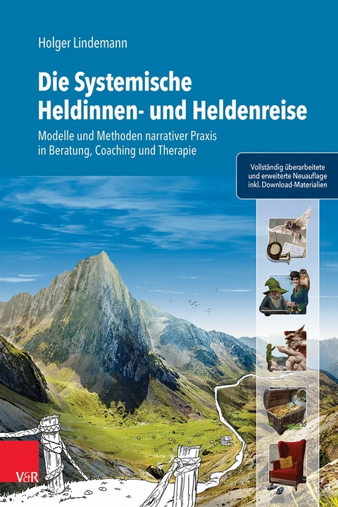 Die Systemische Heldinnen- und Heldenreise -  Holger Lindemann