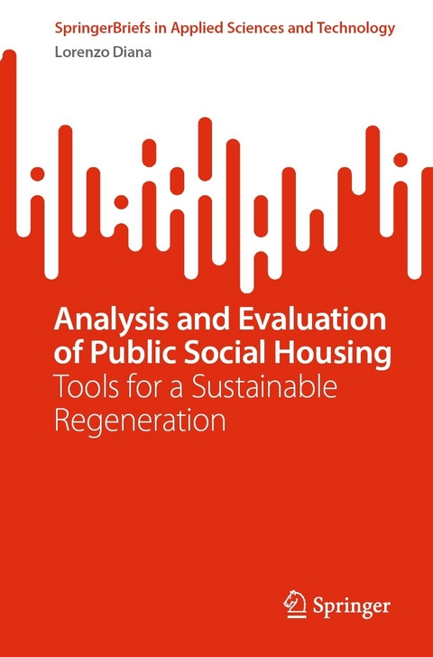 Analysis and Evaluation of Public Social Housing - Lorenzo Diana