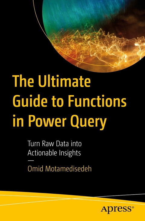 Ultimate Guide to Functions in Power Query -  Omid Motamedisedeh