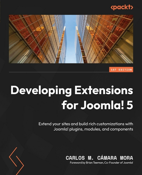 Developing Extensions for Joomla! 5 - Carlos M. Cámara Mora