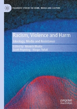 Racism, Violence and Harm - 