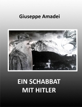 EIN SCHABBAT MIT HITLER - Giuseppe Amadei