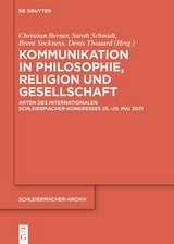 Kommunikation in Philosophie, Religion und Gesellschaft - 