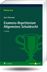 Examens-Repetitorium Allgemeines Schuldrecht - Petersen, Jens