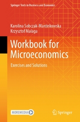 Workbook for Microeconomics - Karolina Sobczak-Marcinkowska, Krzysztof Malaga