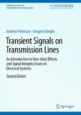 Transient Signals on Transmission Lines - Andrew Peterson, Gregory Durgin