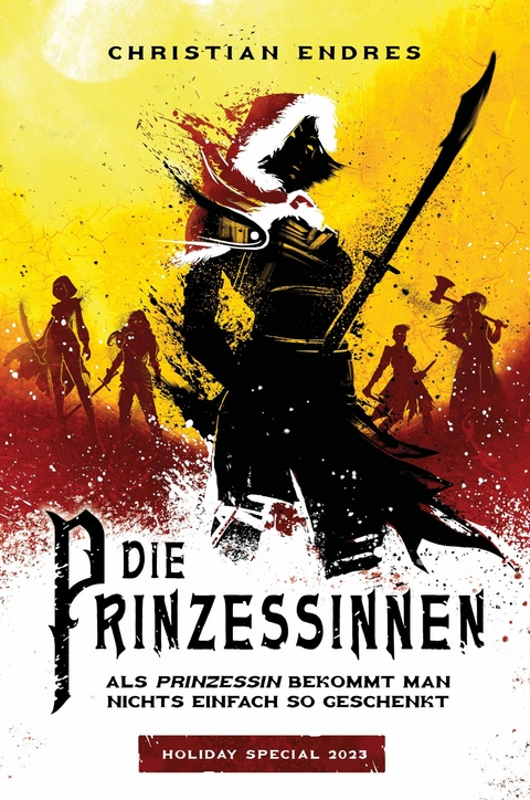 Die Prinzessinnen – Holiday Special 2023 - Christian Endres