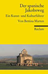 Der spanische Jakobsweg - Bettina Marten