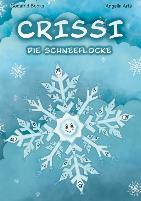 Crissi die Schneeflocke -  Godafrid Books