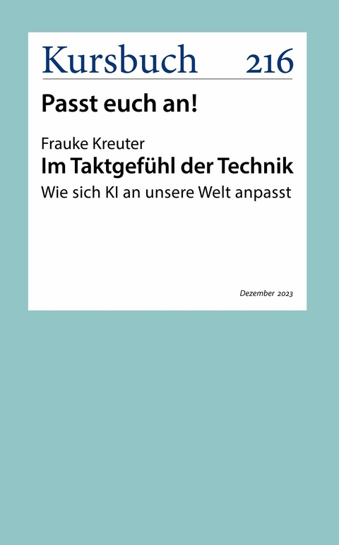 Im Taktgefühl der Technik - Frauke Kreuter