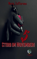 Stirb im November! - Maria Zaffarana