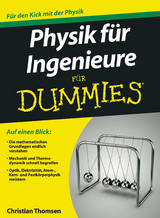 Physik für Ingenieure für Dummies - Christian Thomsen