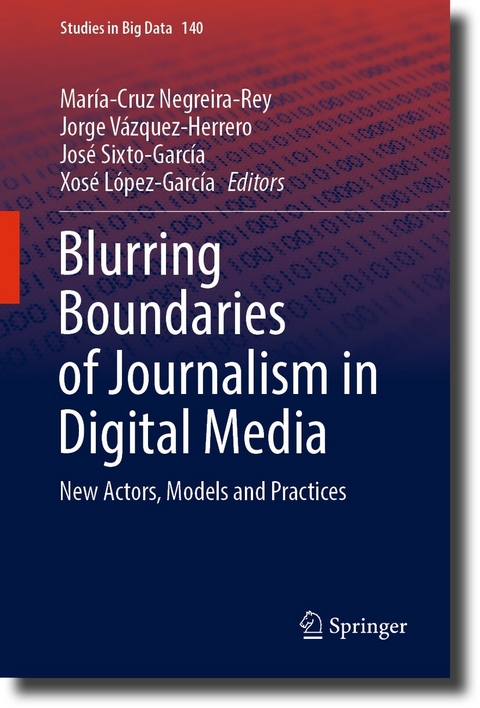 Blurring Boundaries of Journalism in Digital Media - 