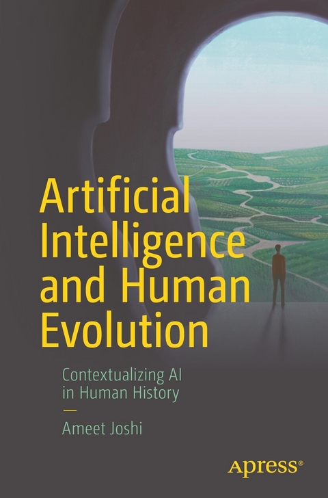 Artificial Intelligence and Human Evolution -  Ameet Joshi