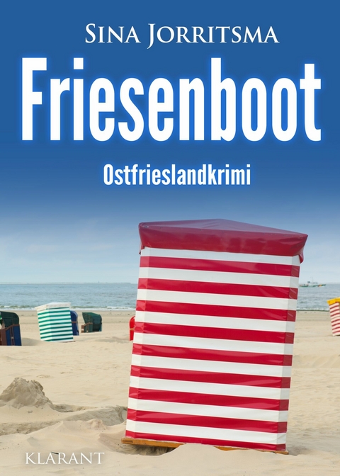 Friesenboot. Ostfrieslandkrimi -  Sina Jorritsma