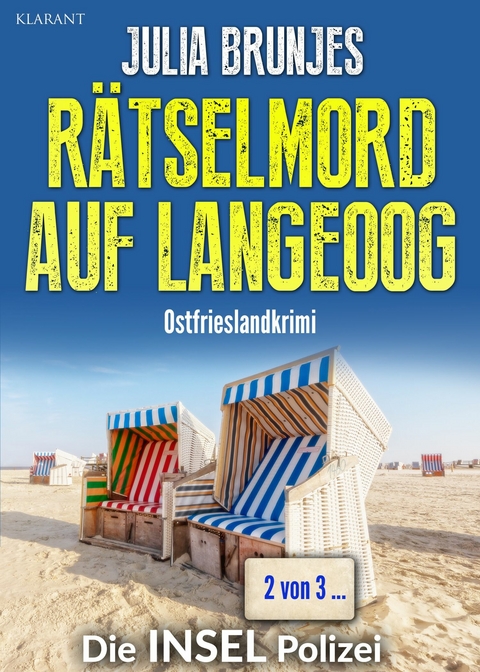 Rätselmord auf Langeoog. Ostfrieslandkrimi -  Julia Brunjes