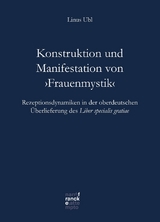 Konstruktion und Manifestation von 'Frauenmystik' - Linus Ubl