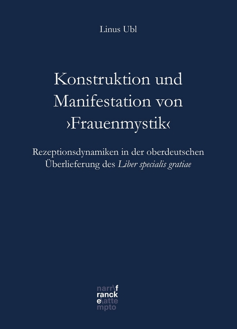 Konstruktion und Manifestation von 'Frauenmystik' - Linus Ubl