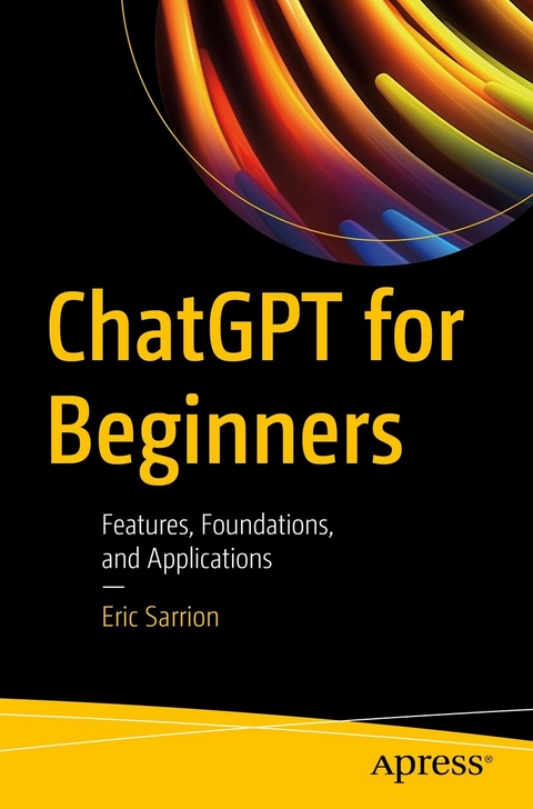 ChatGPT for Beginners - Eric Sarrion