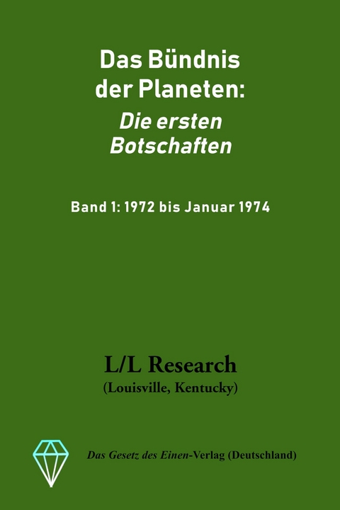 Das Bündnis der Planeten: Die ersten Botschaften -  Jochen Blumenthal,  Don Elkins,  Carla Rückert