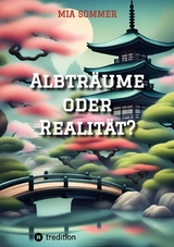 Albträume oder Realität? -  Mia Sommer