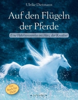 Auf den Flügeln der Pferde - Ulrike Dittmann