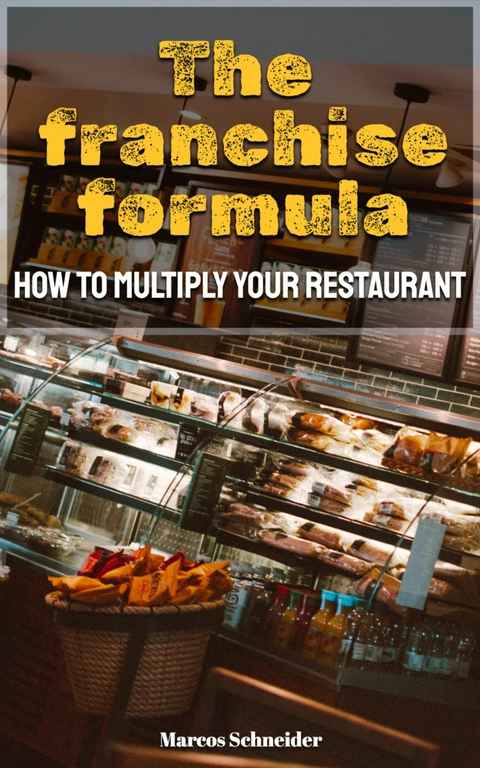 The franchise formula - Marcos Schneider