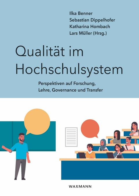 Qualität im Hochschulsystem - 