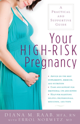 Your High-Risk Pregnancy -  Diana M. Raab