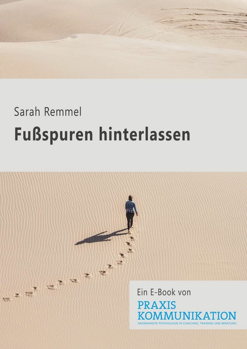 Fußspuren hinterlassen - Sarah Remmel