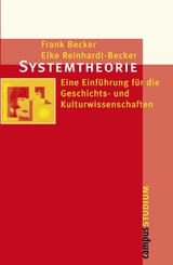 Systemtheorie -  Frank Becker,  Elke Reinhardt-Becker