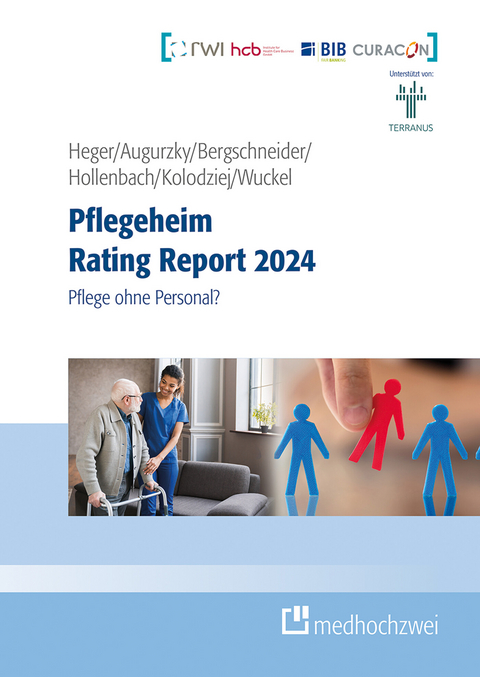 Pflegeheim Rating Report 2024 -  Dörte Heger,  Boris Augurzky,  Ingo Kolodziej,  Johannes Hollenbach,  Christiane Wuckel,  Henrik Bergschn