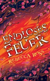 Endloses Feuer - Rebecca Ross