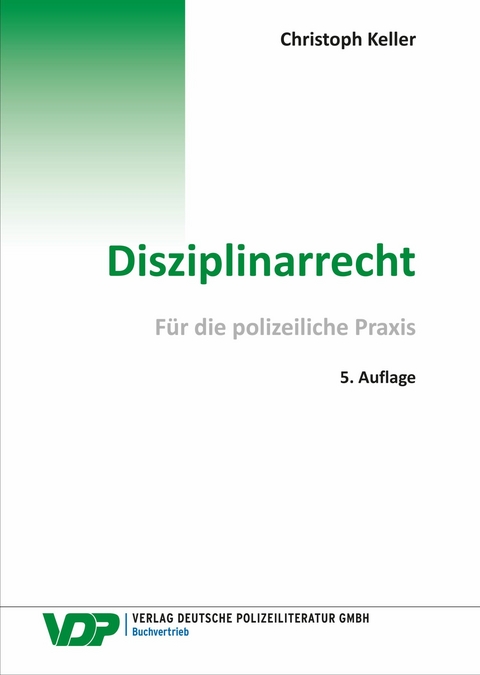 Disziplinarrecht - Christoph Keller