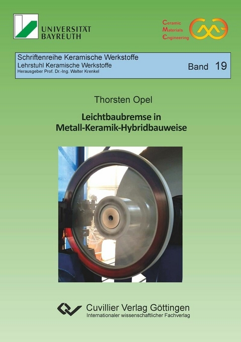 Leichtbaubremse in Metall-Keramik-Hybridbauweise -  Thorsten Opel