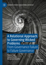 A Relational Approach to Governing Wicked Problems - Peeter Selg, Georg Sootla, Benjamin Klasche