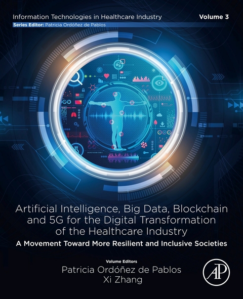 Artificial intelligence, Big data, blockchain and 5G for the digital transformation of the healthcare industry - 