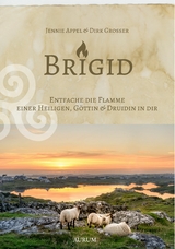 Brigid -  Dirk Grosser,  Jennie Appel