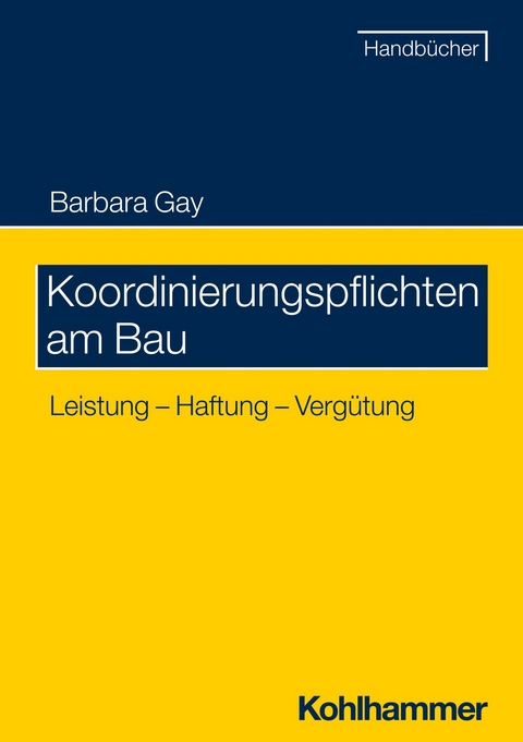 Koordinierungspflichten am Bau - Barbara Gay