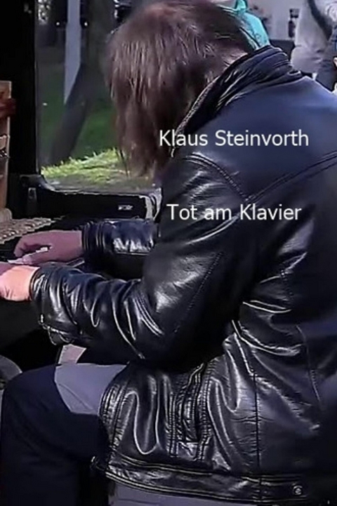 Tot am Klavier - Klaus Steinvorth