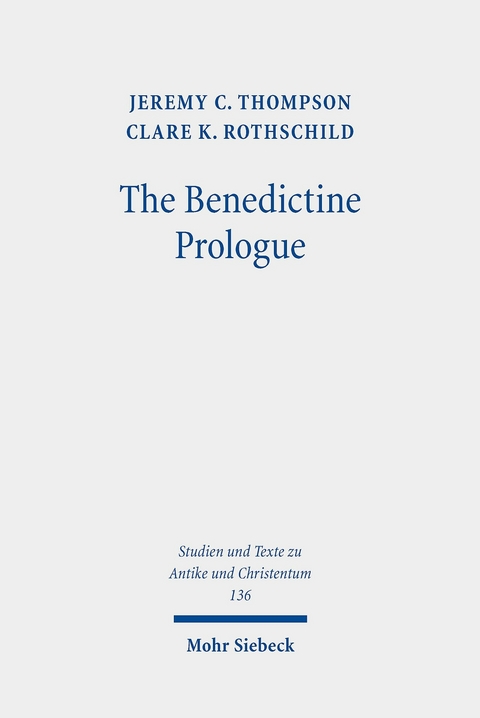 The Benedictine Prologue -  Jeremy C. Thompson,  Clare K. Rothschild