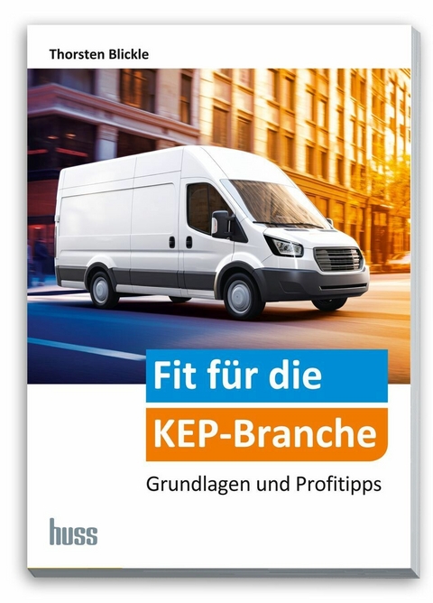 Fit für die KEP-Branche -  Thorsten Blickle