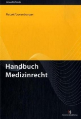 Handbuch Medizinrecht - 