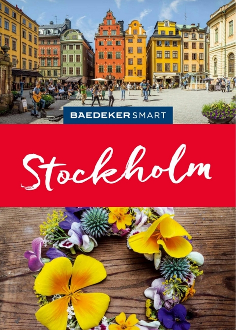 Baedeker SMART Reiseführer E-Book Stockholm -  Christian Nowak,  Rasso Knoller