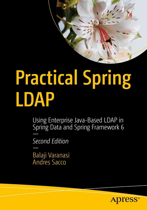 Practical Spring LDAP - Balaji Varanasi, Andres Sacco