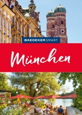 Baedeker SMART Reiseführer E-Book München - Daniela Schetar